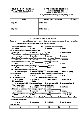 Đề thi chọn học sinh giỏi môn Tiếng Anh Lớp 7 - Năm học 2018-2019 - Trường THCS Cao Xuân Huy
